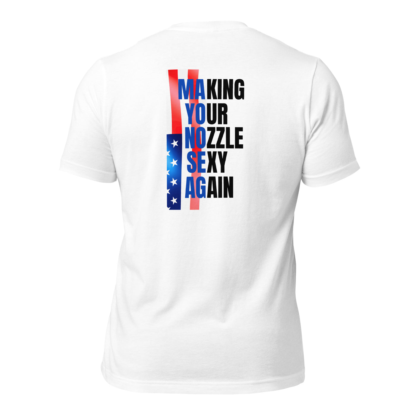 Ai13 Making Your Nozzle Sexy Again T-shirt